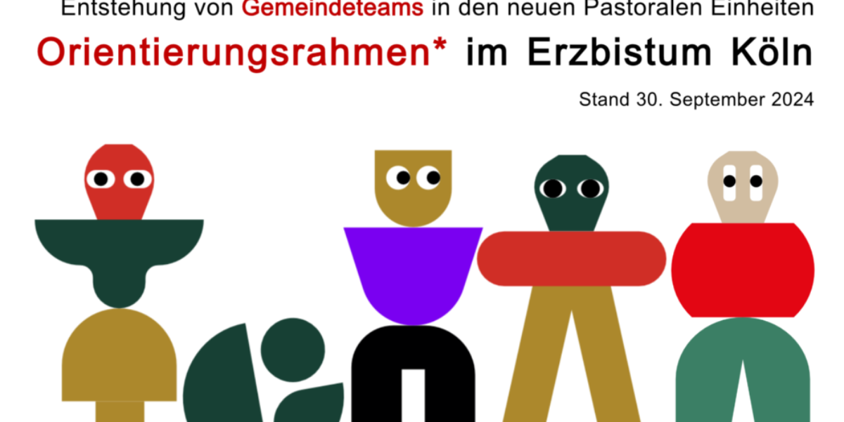 Orientierungsrahmen Gemeindeteams im Erzbistum Koeln